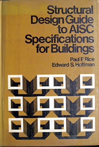 Imagen de archivo de Structural Design Guide to AISC Specifications for Buildings a la venta por Better World Books