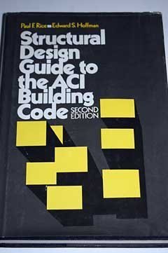 Beispielbild fr Structural Design Guide to the ACI Building Code zum Verkauf von Wonder Book