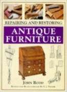 Stock image for Repairing and Restoring Antique Furniture for sale by Better World Books