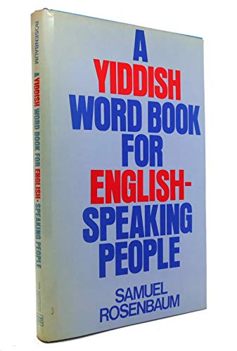 9780442270155: A Yiddish Word Book for English-Speaking People (English and Yiddish Edition)
