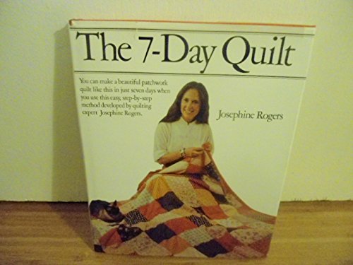 Stock image for The 7-Day Quilt for sale by Better World Books: West