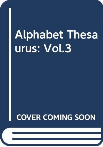 9780442270278: Alphabet Thesaurus: Vol.3
