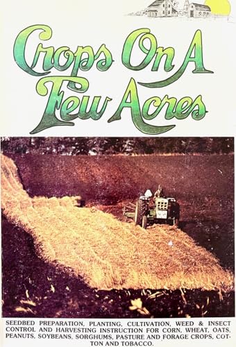 Imagen de archivo de Crops on a Few Acres a la venta por Vashon Island Books