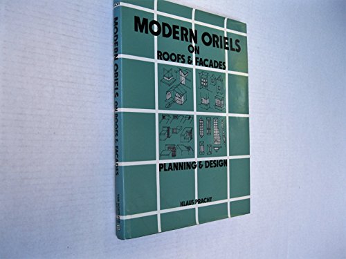 Imagen de archivo de Modern Oriels on Roofs and Facades a la venta por Sessions Book Sales