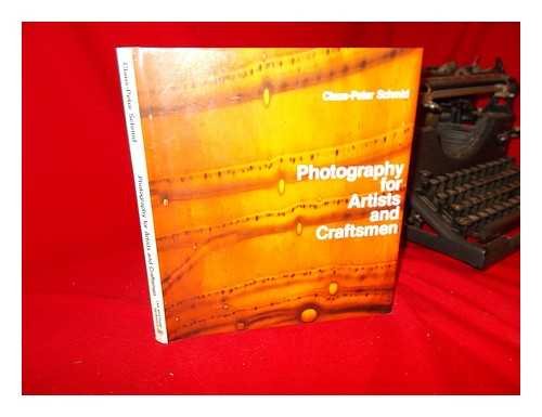 Photography for Artists and Craftsmen