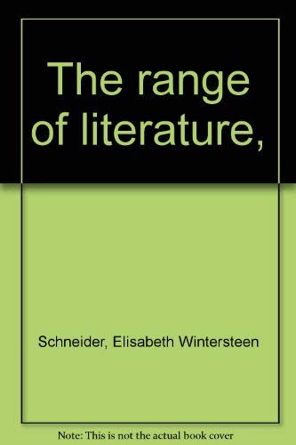Imagen de archivo de The Range of Literature a la venta por Better World Books