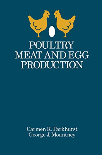 9780442274979: Poultry Meat and Egg Production