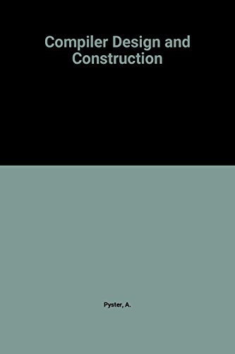 Immagine dell'editore per Compiler Design and Construction venduto da ThriftBooks-Dallas
