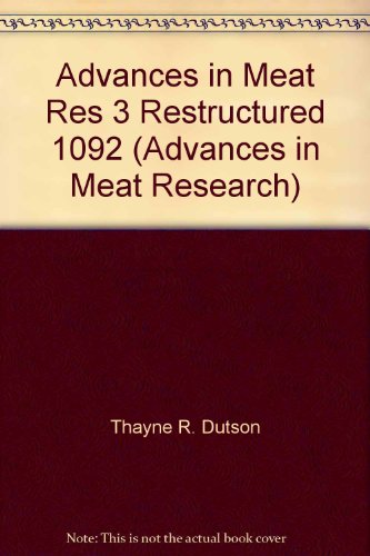 Advances in Meat Res 3 Restructured 1092 (Advances in Meat Research)