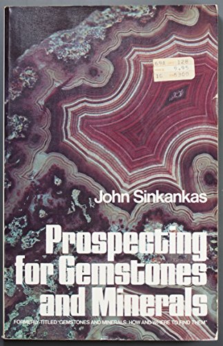 Beispielbild fr Prospecting for Gemstones and Minerals zum Verkauf von Books Unplugged