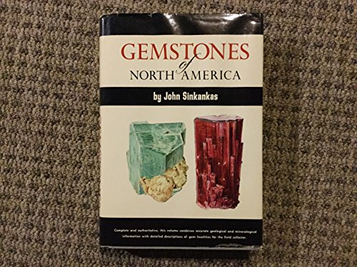 Beispielbild fr Gemstones of North America (v. 2: Gemstones of the world series) zum Verkauf von HPB-Diamond