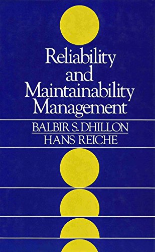 Imagen de archivo de Reliability and Maintainability Management a la venta por The Book Bin