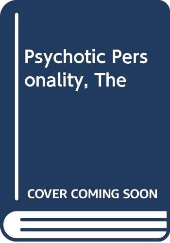 Stock image for The Psychotic Personality for sale by Better World Books