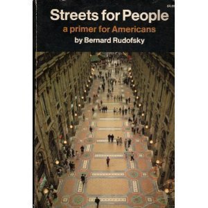 Beispielbild fr Streets for People: A Primer for Americans zum Verkauf von Jackson Street Booksellers