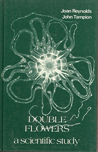 Stock image for Double Flowers: A Scientific Study for sale by Wonder Book