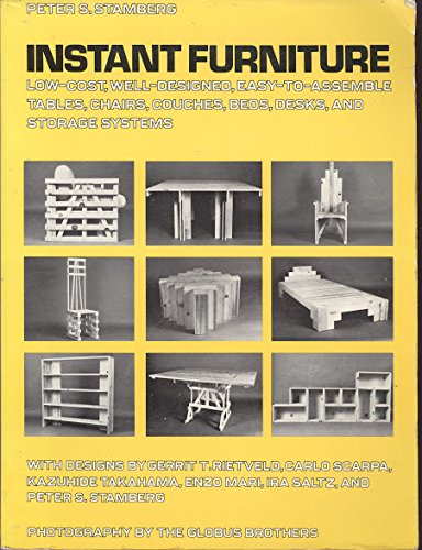 9780442279349: Instant Furniture: Low-Cost, Well-Designed, Easy-To-Assemble Tables, Chairs, Couches, Beds, Desks, and Storage Systems