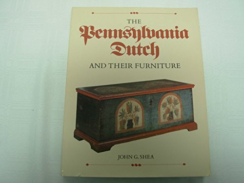 9780442280284: Pennsylvania Dutch and Their Furniture