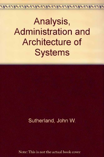 Stock image for Systems: Analysis, administration, and architecture for sale by Wonder Book