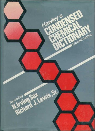 Beispielbild fr Hawley's Condensed Chemical Dictionary zum Verkauf von Better World Books
