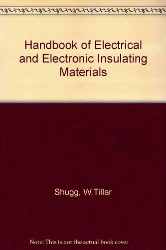 Handbook of Electrical and Electronic Insulating Materials