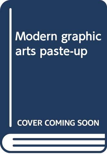 Stock image for Modern graphic arts paste-up