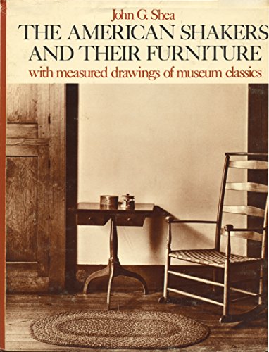 9780442281731: American Shakers and Their Furniture