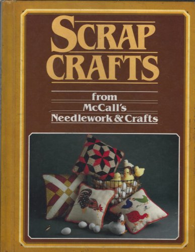 Beispielbild fr Scrap Crafts: From McCall's Needlework & Crafts zum Verkauf von Wonder Book