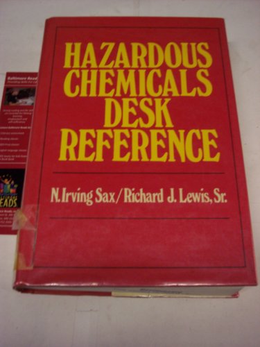 Imagen de archivo de Hazardous chemicals desk reference a la venta por HPB-Red