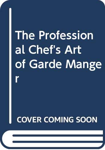 Stock image for Professional Chefs Art of Garde Mang 4ED for sale by Wonder Book
