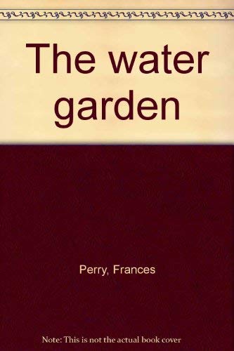9780442282592: Title: The water garden