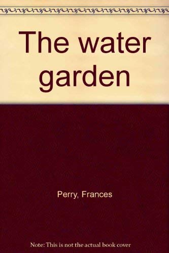 Stock image for The water garden for sale by Wonder Book