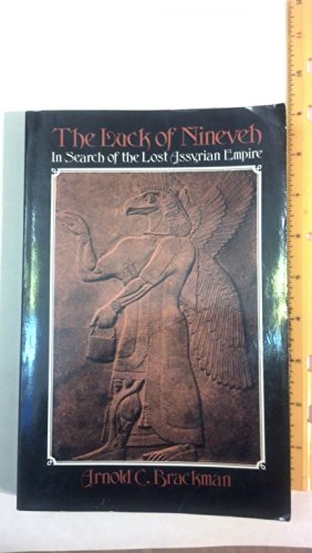 Imagen de archivo de The Luck of Nineveh: In Search of the Lost Assyrian Empire a la venta por Front Cover Books