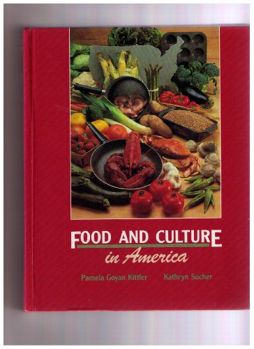 Food and Culture in America: A Nutrition Handbook