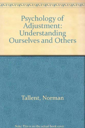Stock image for Psychology of adjustment: Understanding ourselves and others for sale by ThriftBooks-Dallas