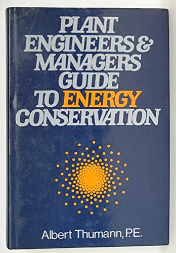 Stock image for Plant Engineers and Managers Guide to Energy Conservation for sale by UHR Books