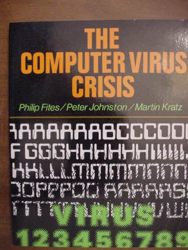 Imagen de archivo de The Computer Virus Crisis a la venta por ThriftBooks-Atlanta