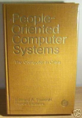 Imagen de archivo de People-Oriented Computer Systems a la venta por Better World Books