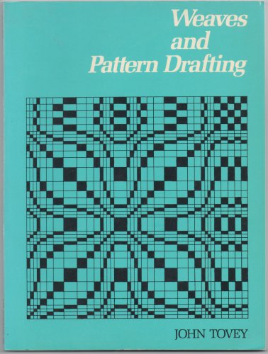 Weaves and Pattern Drafting
