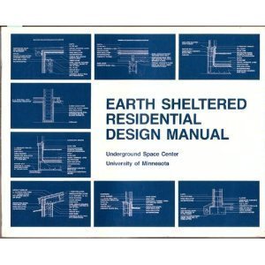 Imagen de archivo de Earth-Sheltered Residential Design Manual a la venta por Wonder Book