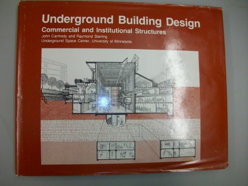 Imagen de archivo de Underground Building Design: Commercial and Institutional Structures a la venta por About Books