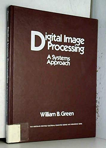 Stock image for Digital Image Processing: A Systems Approach (Electronic Technology Series) for sale by HPB-Red