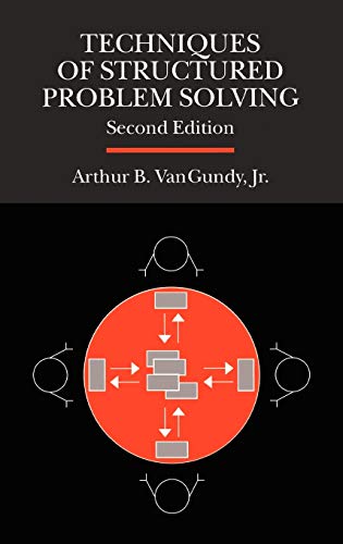 9780442288471: Techniques of Structured Problem Solving (General Business & Business Ed.)