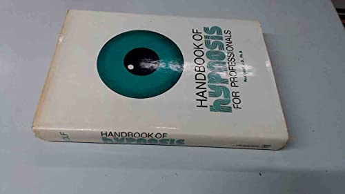 Imagen de archivo de Handbook of hypnosis for professionals a la venta por Books From California