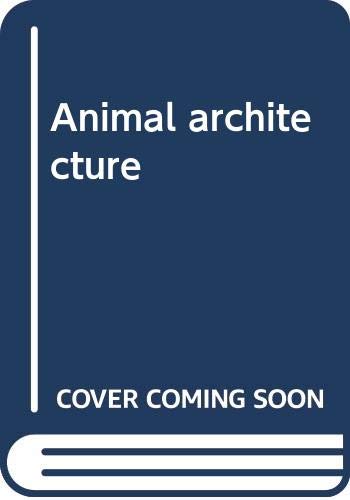 Stock image for Animal architecture for sale by GridFreed
