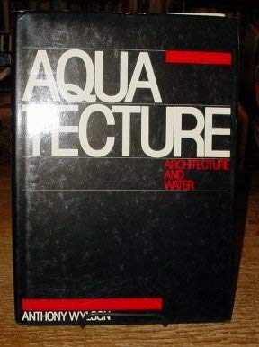 9780442291914: Aquatecture