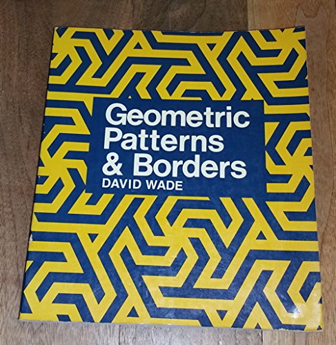 Beispielbild fr Geometric Patterns and Borders zum Verkauf von Better World Books