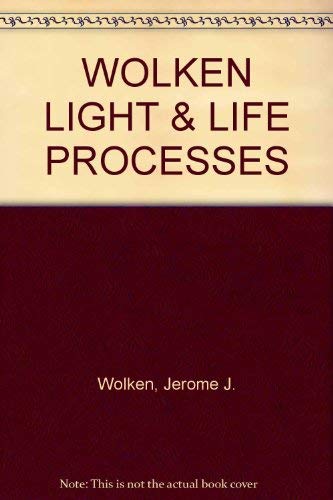 Beispielbild fr Light and Life Processes zum Verkauf von Better World Books