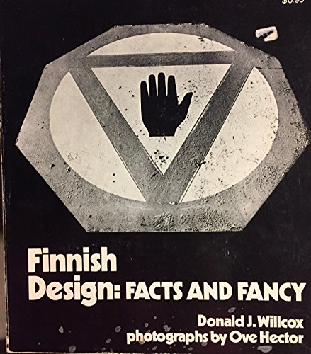 Beispielbild fr Finnish Design : Facts and Fancy zum Verkauf von Better World Books: West