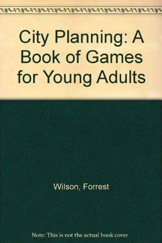 9780442295134: City Planning: A Book of Games for Young Adults