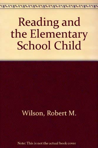9780442295172: Reading and the elementary school child